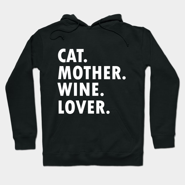 Cat Mother Wine Lover Shirt Best Cat Mom Gift For Women Hoodie by dianoo